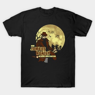 Now Zombie Hunter - No More Investigation T-Shirt